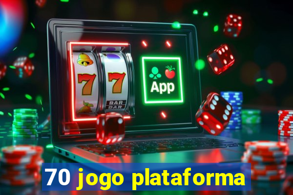 70 jogo plataforma
